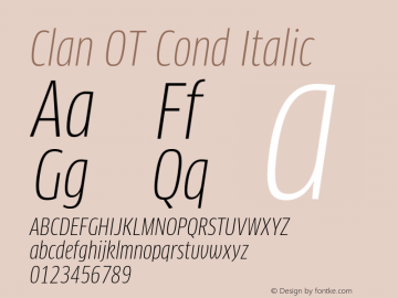 Clan OT Cond Italic Version 7.600, build 1030, FoPs, FL 5.04图片样张