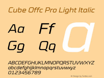 Cube Offc Pro Light Italic Version 7.504; 2012; Build 1021图片样张