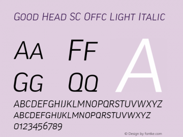 Good Head SC Offc Light Italic Version 7.504; 2010; Build 1021图片样张
