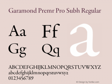 Garamond Premr Pro Subh Regular Version 1.014;PS 001.000;Core 1.0.38;makeotf.lib1.6.6565 Font Sample