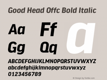 Good Head Offc Bold Italic Version 7.504; 2010; Build 1021图片样张