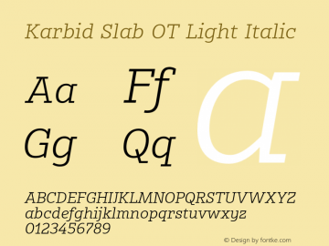 Karbid Slab OT Light Italic Version 7.60图片样张