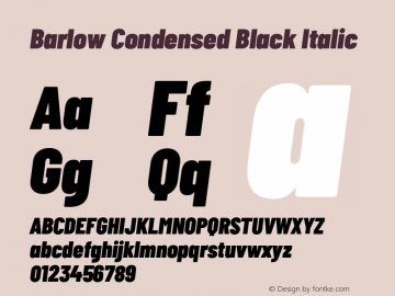 Barlow Condensed Black Italic Version 1.422;hotconv 1.0.109;makeotfexe 2.5.65596图片样张