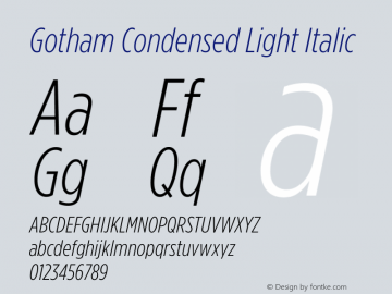 Gotham Condensed Light Italic Version 3.301图片样张