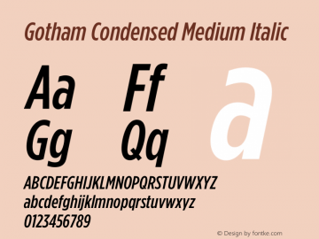 Gotham Condensed Medium Italic Version 3.301图片样张