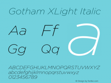 Gotham XLight Italic Version 3.301图片样张