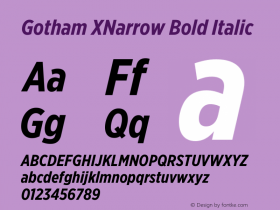 Gotham XNarrow Bold Italic Version 3.301图片样张