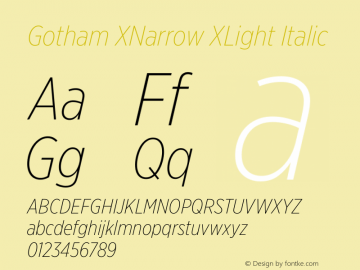 Gotham XNarrow XLight Italic Version 3.301图片样张