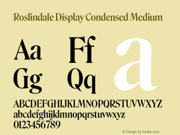 Roslindale Display Condensed Medium Version 2; ttfautohint (v1.8.3)图片样张