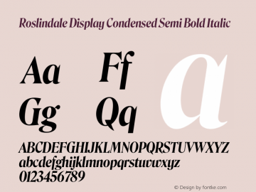 Roslindale Display Condensed Semi Bold Italic Version 1.0; ttfautohint (v1.8.3)图片样张