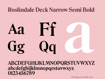 Roslindale Deck Narrow Semi Bold Version 1.0; ttfautohint (v1.8.3)图片样张