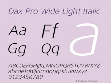 Dax Pro Wide Light Italic Version 7.504; 2006; Build 1022图片样张