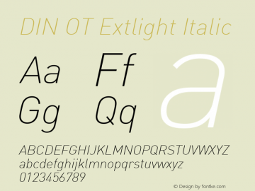 DIN OT Extlight Italic Version 7.601, build 1030, FoPs, FL 5.04图片样张