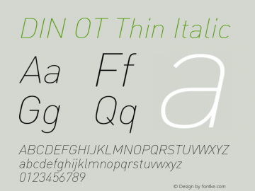 DIN OT Thin Italic Version 7.601, build 1030, FoPs, FL 5.04图片样张