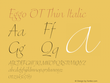 Eggo OT Thin Italic Version 7.60图片样张