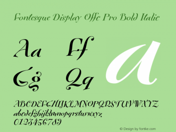 Fontesque Display Offc Pro Bold Italic Version 7.504; 2010; Build 1020图片样张