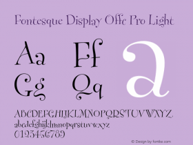 Fontesque Display Offc Pro Light Version 7.504; 2010; Build 1020图片样张