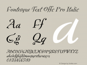 Fontesque Text Offc Pro Italic Version 7.504; 2010; Build 1022图片样张