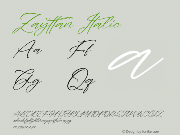 Zayttan Italic Version 1.00;December 3, 2021;FontCreator 13.0.0.2680 64-bit图片样张