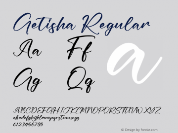 Getisha Version 1.00;December 22, 2021;FontCreator 13.0.0.2680 64-bit图片样张