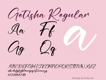 Getisha Version 1.00;December 22, 2021;FontCreator 13.0.0.2680 64-bit图片样张