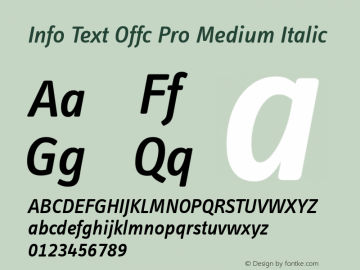 Info Text Offc Pro Medium Italic Version 7.504; 2011; Build 1021图片样张