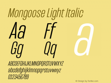 Mongoose Light Italic Version 001.000图片样张