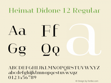 Heimat Didone 12 Regular Version 1.000;PS 001.000;hotconv 1.0.70;makeotf.lib2.5.58329图片样张