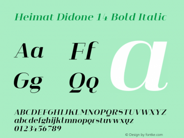 Heimat Didone 14 Bold Italic Version 1.000;PS 001.000;hotconv 1.0.70;makeotf.lib2.5.58329图片样张