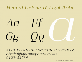 Heimat Didone 16 Light Italic Version 1.000;PS 001.000;hotconv 1.0.70;makeotf.lib2.5.58329图片样张