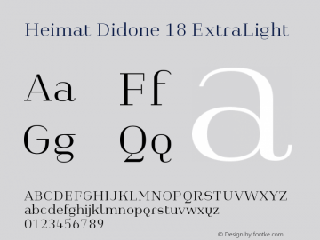 Heimat Didone 18 ExtraLight Version 1.000;PS 001.000;hotconv 1.0.70;makeotf.lib2.5.58329图片样张