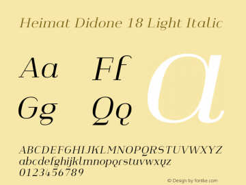 Heimat Didone 18 Light Italic Version 1.000;PS 001.000;hotconv 1.0.70;makeotf.lib2.5.58329图片样张