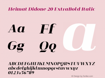 Heimat Didone 20 ExtraBold Italic Version 1.000;PS 001.000;hotconv 1.0.70;makeotf.lib2.5.58329图片样张