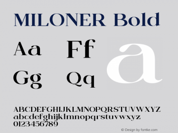 MILONER Bold Version 1.000;hotconv 1.0.109;makeotfexe 2.5.65596图片样张