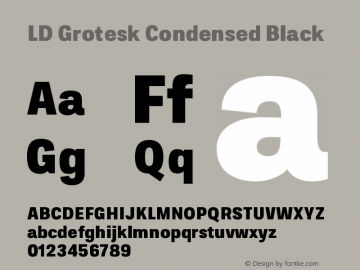 LD Grotesk Condensed Black Version 6.003图片样张