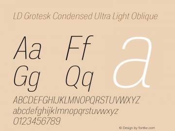 LD Grotesk Condensed Ultra Light Oblique Version 6.002图片样张