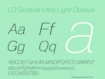 LD Grotesk Ultra Light Oblique Version 6.002图片样张