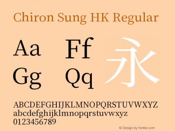 Chiron Sung HK Version 1.000;hotconv 1.0.118;makeotfexe 2.5.65603图片样张