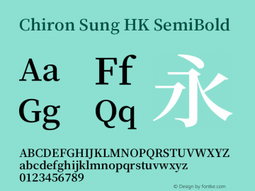 Chiron Sung HK SB Version 1.000;hotconv 1.0.118;makeotfexe 2.5.65603图片样张