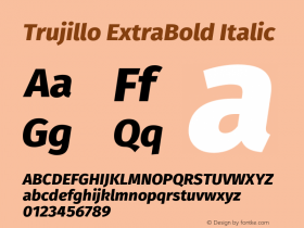 Trujillo ExtraBold Italic Version 4.301;October 17, 2021;FontCreator 14.0.0.2814 64-bit图片样张