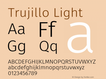 Trujillo Light Version 4.301;October 17, 2021;FontCreator 14.0.0.2814 64-bit图片样张