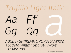 Trujillo Light Italic Version 4.301;October 17, 2021;FontCreator 14.0.0.2814 64-bit图片样张