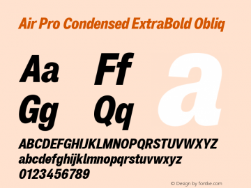 Air Pro Condensed ExtBd Obliq Version 1.000;hotconv 1.0.109;makeotfexe 2.5.65596图片样张