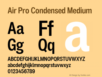 Air Pro Condensed Medium Version 2.000;hotconv 1.0.109;makeotfexe 2.5.65596图片样张