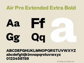 Air Pro Extended Extra Bold Version 2.000;hotconv 1.0.109;makeotfexe 2.5.65596图片样张