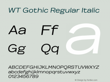 WT Gothic Regular Italic Version 2.005 | web-ttf图片样张