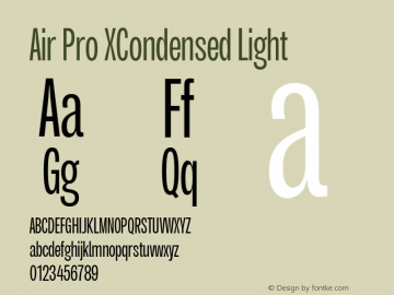 Air Pro XCondensed Light Version 2.000;hotconv 1.0.109;makeotfexe 2.5.65596图片样张