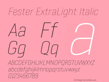 Fester ExtraLight Italic Version 1.000;FEAKit 1.0图片样张