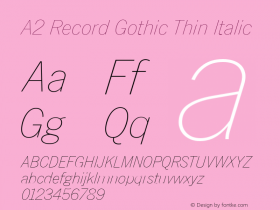 A2 Record Gothic Thin Italic Version 1.001;FEAKit 1.0图片样张