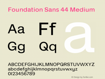 Foundation Sans 44 Medium Version 1.001图片样张